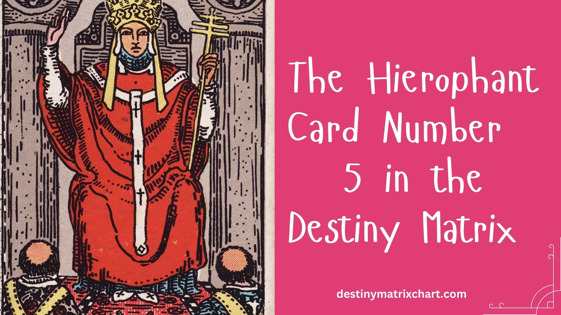The Hierophant Tarot Card - Meaning of Card Number 5: Wisdom, Structure, and Guidance. A traditional illustration of The Hierophant representing spiritual leadership, mentorship, and moral values.